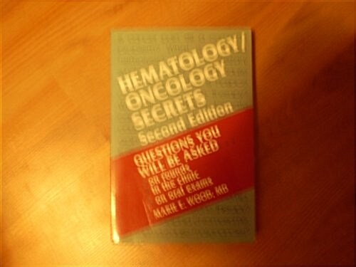 Hematology/Oncology Secrets, 2e (Paperback, 2)