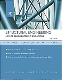Structural Engineering: License Review Problems & Solutions (Paperback, 5)