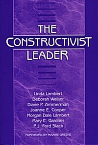 The Constructivist Leader (Paperback, First Printing)
