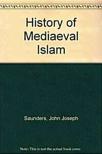 History of Medieval Islam (Paperback, New edition)