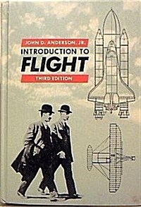 Introduction to Flight (Mcgraw-Hill Series in Aeronautical and Aerospace Engineering) (Hardcover, 3rd)