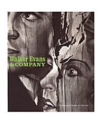 Walker Evans & Company (Hardcover, First Edition)