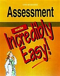 Assessment Made Incredibly Easy (Paperback)