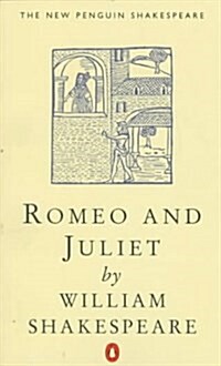 Romeo and Juliet (The New Penguin Shakespeare) (Paperback, Reprint)