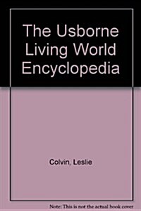 The Usborne Living World Encyclopedia (Paperback)