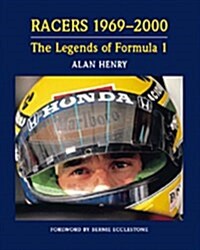 Racers the Legends of Formula One 1969-2000 (Hardcover)