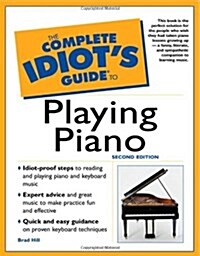 The Complete Idiots Guide to Playing Piano (2nd Edition) (Paperback, 2)