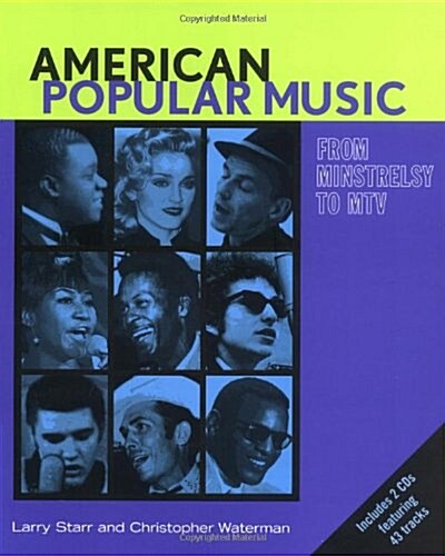 American Popular Music: From Minstrelsy to MTV Text & Audio CDs (Paperback, 1)