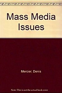 Mass Media Issues (Paperback, 5th)