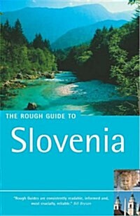 The Rough Guide to Slovenia (Rough Guides Travel Guides) (Paperback, 1st)