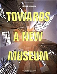 Towards a New Museum (Paperback)