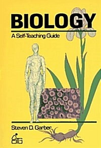 Biology: A Self-Teaching Guide (Paperback, 1)