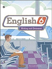 English 6: Writing and Grammar (Worktext) (Paperback, 2nd)