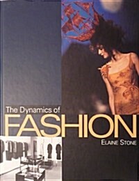 The Dynamics of Fashion (Hardcover)