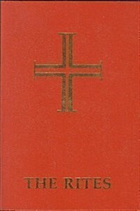 The Rites of the Catholic Church: Volume One (Paperback, Rev)