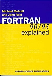 Fortran 90/95 Explained (Paperback, 2nd)