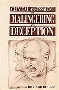 Clinical Assessment of Malingering and Deception, First Edition (Hardcover)