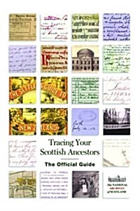 Tracing Your Scottish Ancestors: The Official Guide (Mercat Press) (Paperback, Revised)