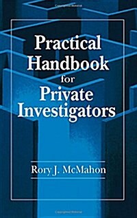 Practical Handbook for Private Investigators (Hardcover, 1)