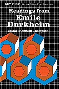 Readings from Emile Durkheim (Key Texts) (Paperback, New edition)