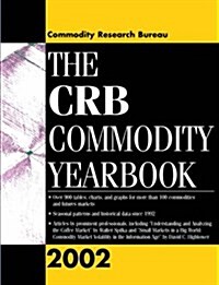 The CRB Commodity Yearbook 2002 (Hardcover)
