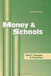 Money and Schools (Hardcover, 2nd)