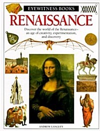 Renaissance (Eyewitness Books (Trade)) (Hardcover)