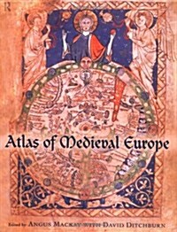 Atlas of Medieval Europe (Hardcover, First Edition)
