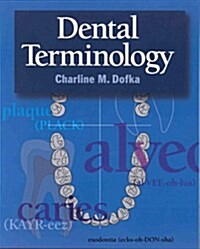 Dental Terminology (Paperback, 001)
