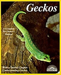 Geckos (Barrons Complete Pet Owners Manuals) (Paperback)