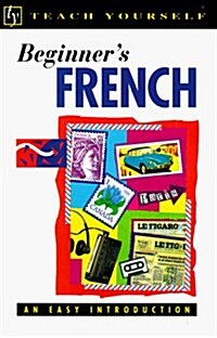 Teach Yourself Beginners French (Teach Yourself (McGraw-Hill)) (Paperback)