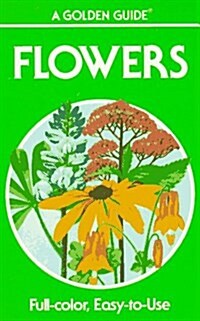Flowers: A Guide to Familiar American Wildflowers (Golden Guides) (Paperback, Revised)