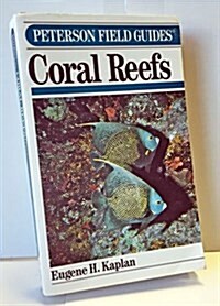 Peterson Field Guide(R) to Coral Reefs of the Caribbean & Florida (Peterson Field Guide Series) (Paperback, English Language)