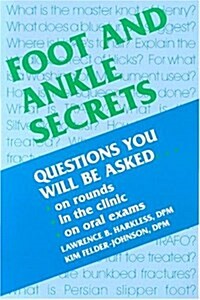 Foot and Ankle Secrets, 1e (Paperback, 1)