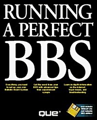 Running a Perfect Bbs/Book and Disk (Paperback, Book&Disk)