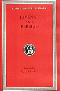 Juvenal and Persius (Loeb Classical Library No. 91) (Hardcover, Revised)
