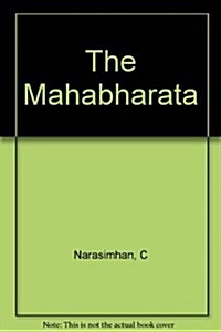 Mahabharata: An English Version Based on Selected Verses (Paperback)