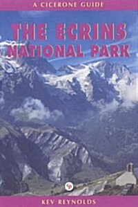 Ecrins National Park: French Alps a Walking Guide (Cicerone Guide) (Paperback)