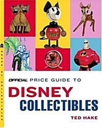 The Official Price Guide to Disney Collectibles (Paperback, 1)