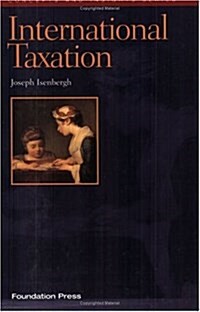 International Taxation (Concepts and Insights Series) (Paperback)