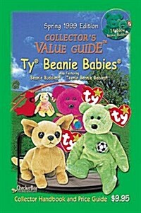Spring 1999 Collectors Value Guide To Ty Beanie Babies (Collectors Value Guide Ty Beanie Babies) (Paperback)