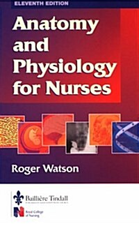 Anatomy and Physiology for Nurses, 11e (Paperback, 11)