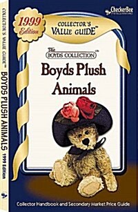 Boyds Plush Animals Collectors Value Guide (The Boyds Collection) (Paperback, 4th)