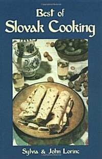 The Best of Slovak Cooking (New Hippocrene Original Cookbooks) (Hardcover)