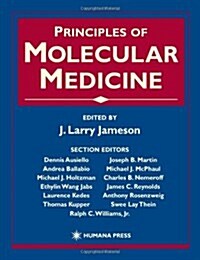 Principles of Molecular Medicine (Hardcover, 1)