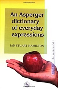 Asperger Dictionary Everyday E (Paperback)