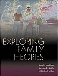 Exploring Family Theories (Paperback, illustrated edition)