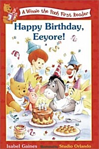 [중고] Happy Birthday, Eeyore (Winnie the Pooh First Readers) (Paperback, 1st)