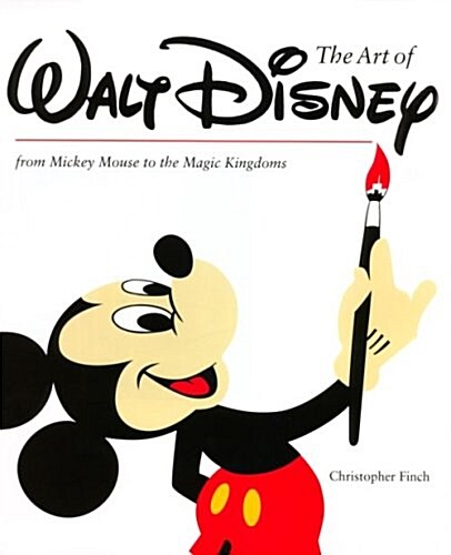 Art of Walt Disney (Hardcover, Revised)