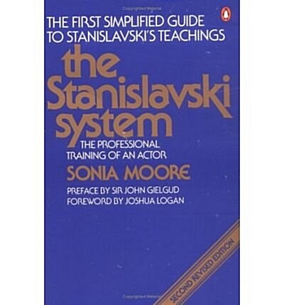 The Stanislavski System: The Professional Training of an Actor (A Penguin handbook) (Paperback, Revised)